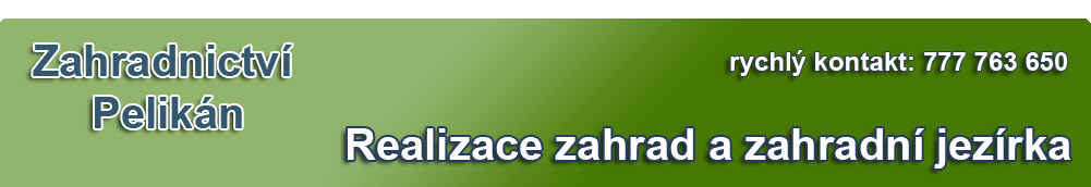 Zahradnictv a zahrady Pelikn - zahradnictv a zahrady, drba zahrad, rostliny a kvtiny, kvtinov vazby, koupac a okrasn jezrka - valy